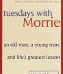 Tuesdays with Morrie<br />photo credit: Wikipedia